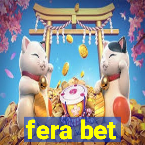 fera bet